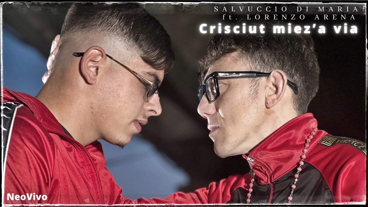 Salvuccio Di Maria Ft. Lorenzo Arena - Crisciut miez'a via ( Ufficiale 2022 )