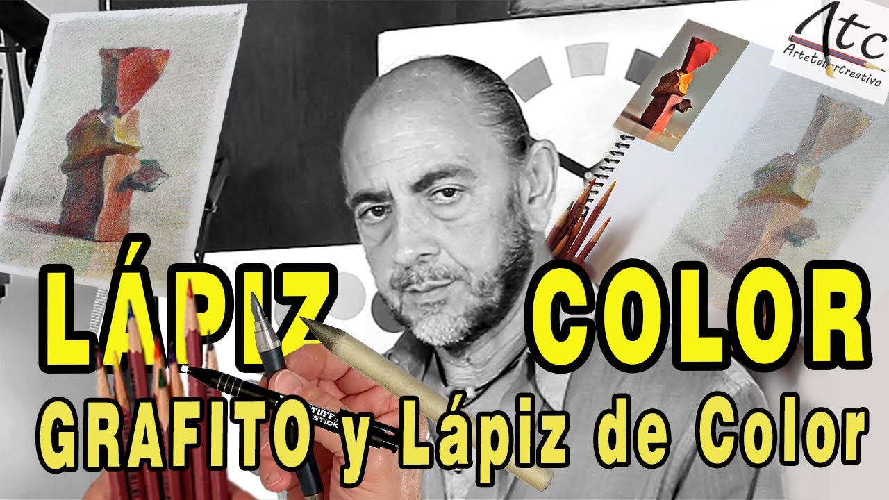 LÁPIZ de COLOR; GRAFITO y Lápiz de Color