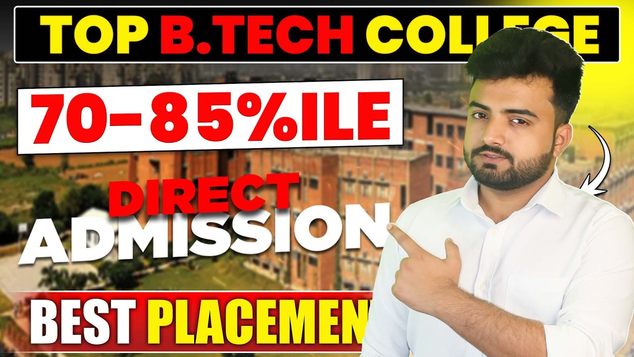 Top Btech Colleges at 70 to 85 Percentile | Top Btech Colleges Accept Low Jee Score | Low Fees | ROI