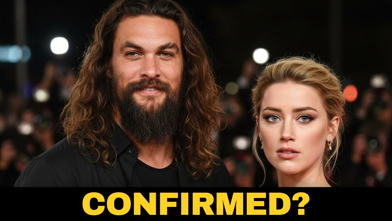 Jason Momoa & Amber Heard — Is It Finally Confirmed?