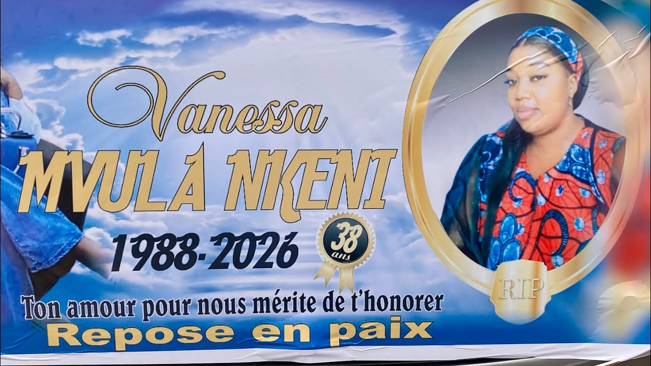 Enterrement du corps de Vanessa MVULA NKENI