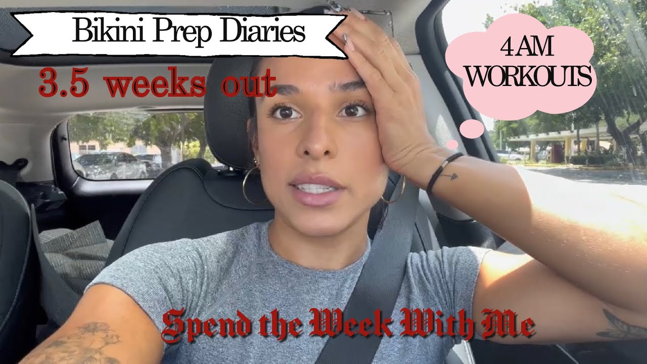 A Week in the life of a Bikini Competitor | 3.5 weeks out