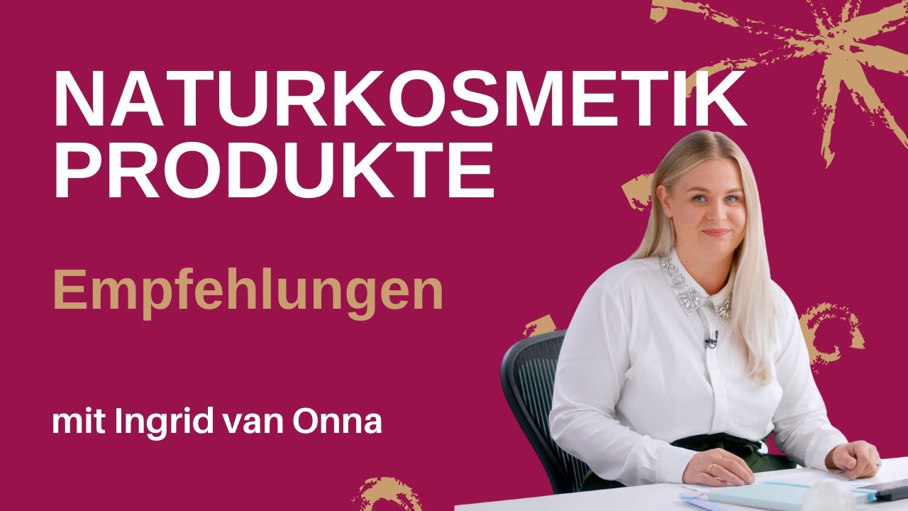 Naturkosmetik-Produkte: Ingrid vom Onlineshop Amazingy teilt ihre Tipps