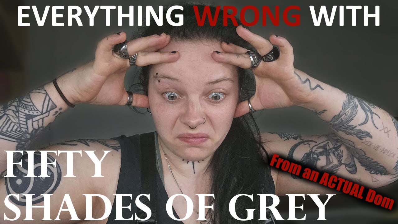 Everything WRONG With Fifty Shades of Grey