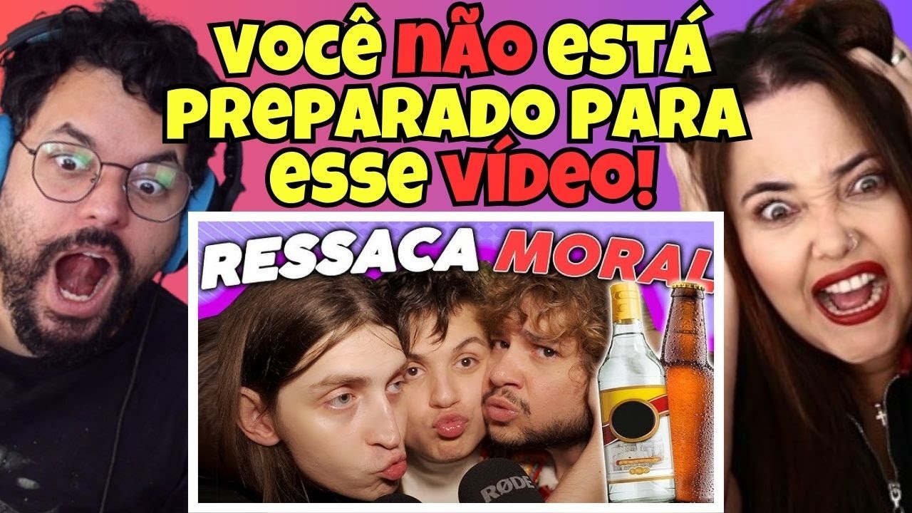 RESSACA MORAL: FELCA, BRINO e PAULINHO O LOKO 😂 ‹ REACT ›
