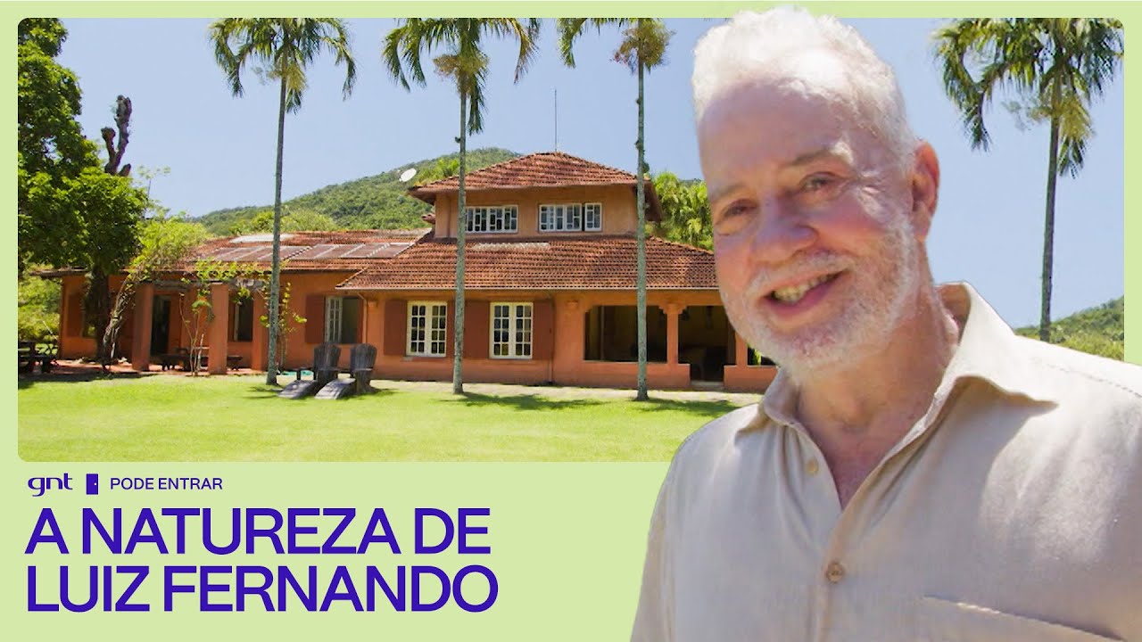 Luiz Fernando Guimarães exibe um lar repleto de história, amor e NATUREZA | Pode Entrar | GNT