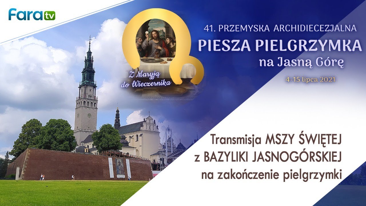 Pielgrzymka Przemyska 2021 - dzień 12 - Msza Święta