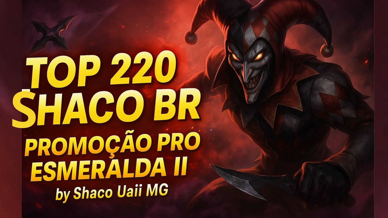 PROMO&Ccedil;&Atilde;O PRO ESMERALDA II COM SHACO !