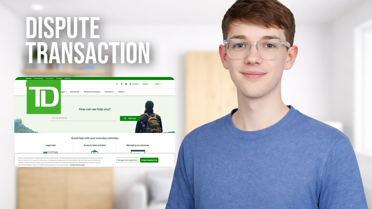 How To Dispute Transaction On TD Card 2026 (TRANSACTION DISPUTE)