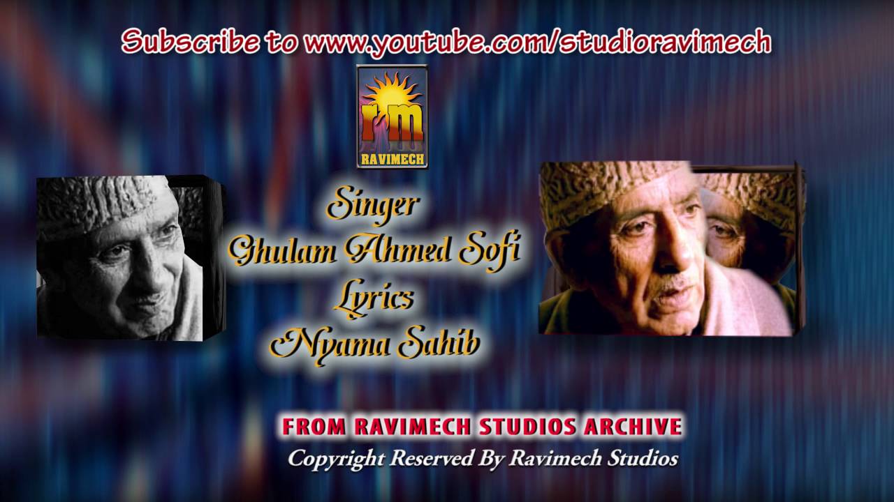 TCHA GACHATA HAY JASTA HAY VYASY    SINGER GHULAM AHMED SOFI     FROM RAVIMECH STUDIOS