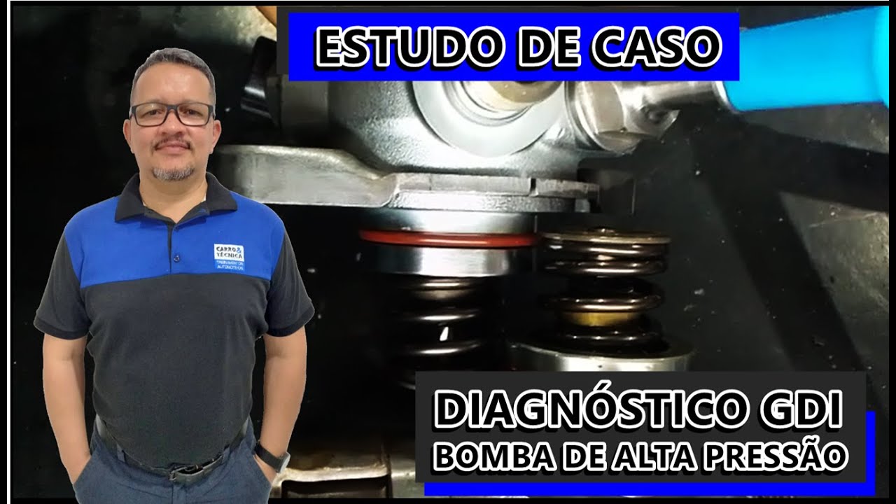 DIAGNÓSTICO GDI | DIAGNÓSTICO DA BOMBA DE ALTA PRESSÃO