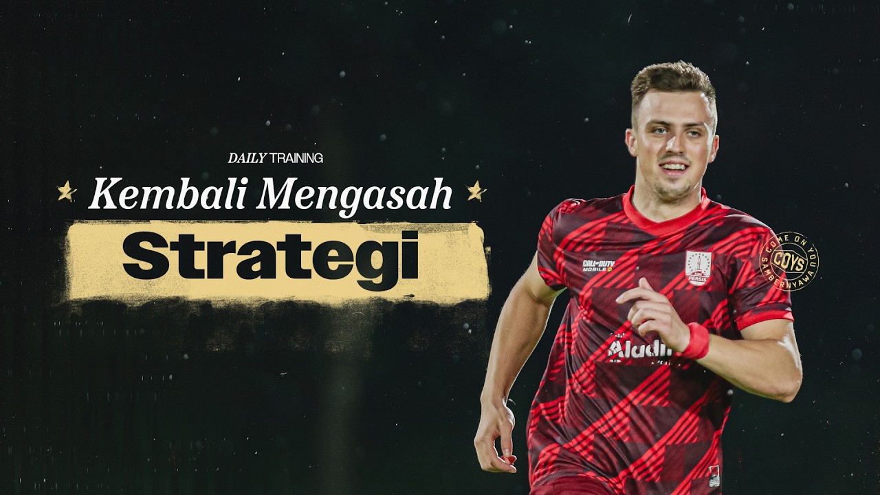 Daily Training | Kembali Mengasah Strategi 🤝🔴
