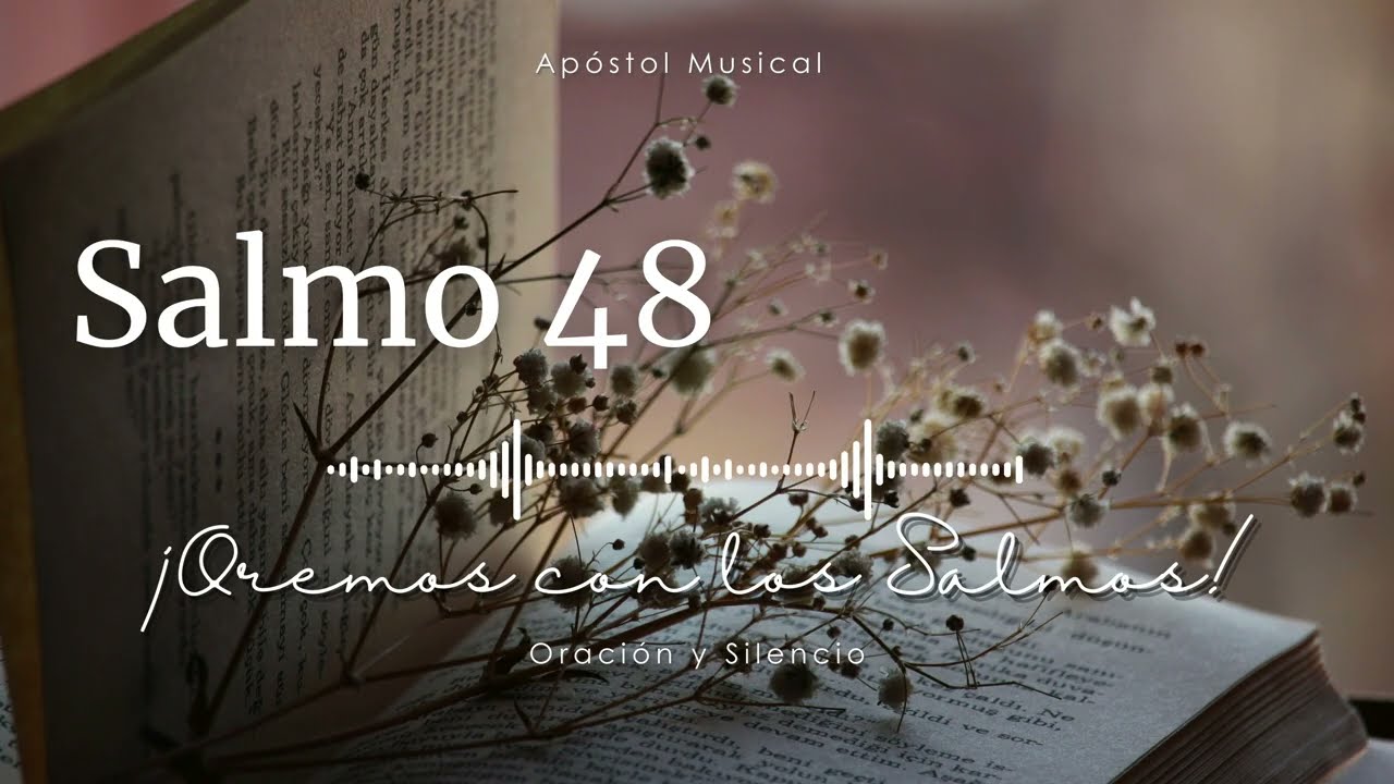 Salmos del 46 al 60 para Adoración y Encuentro con la Palabra| Alabanzas Católicas | Música Católica