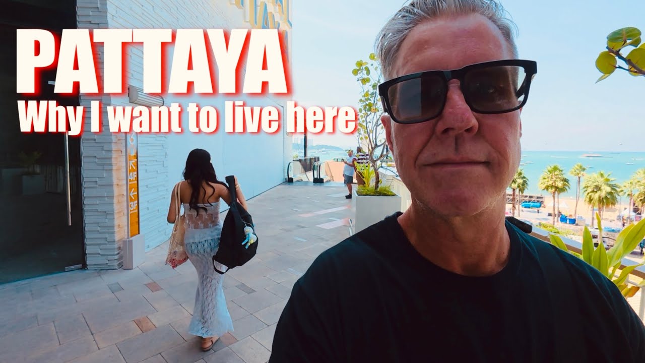 What Changed My Mind About Living in Pattaya Thailand 🇹🇭