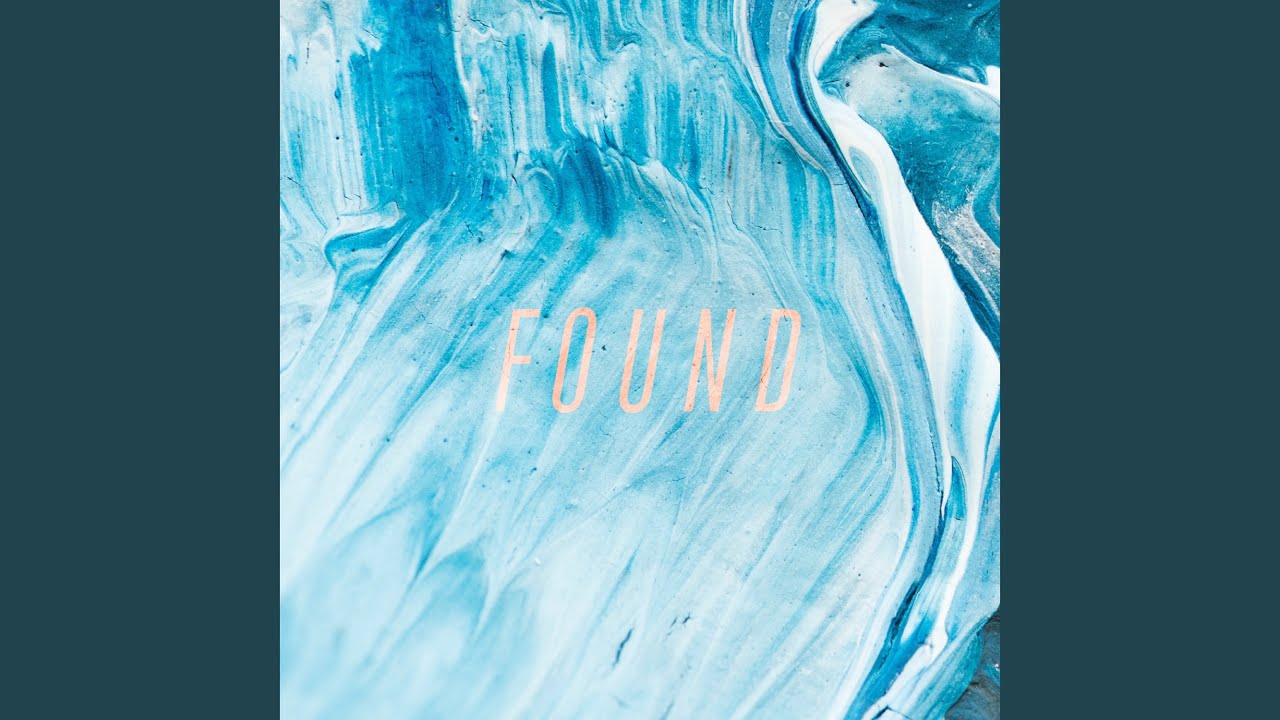 Found