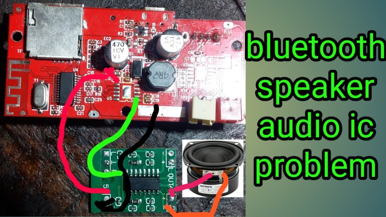 bluetooth speaker audio ic change|how to bluetooth speaker sound repair