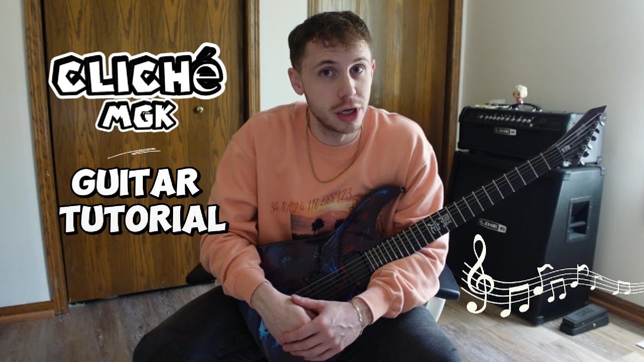 mgk - cliché Guitar Tutorial (Beginner Lesson) TABS IN DESCRIPTION