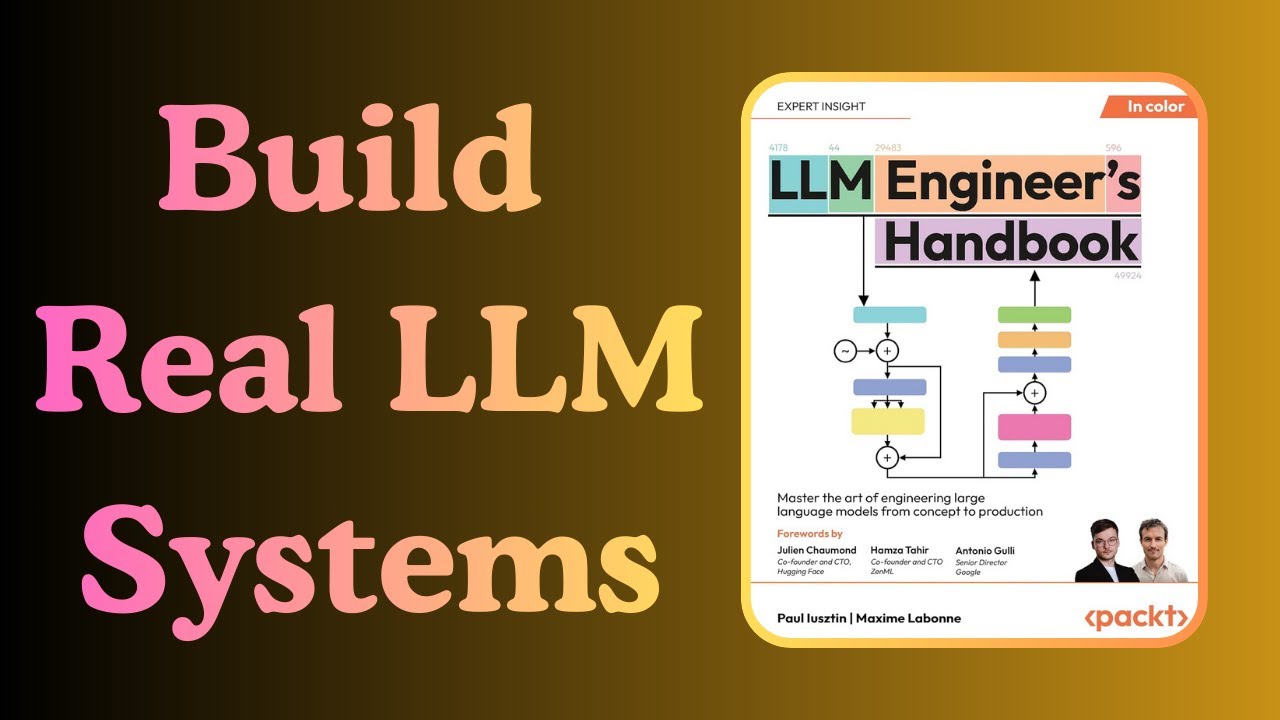 LLM Engineer&rsquo;s Handbook Explained | Build & Deploy LLM Systems
