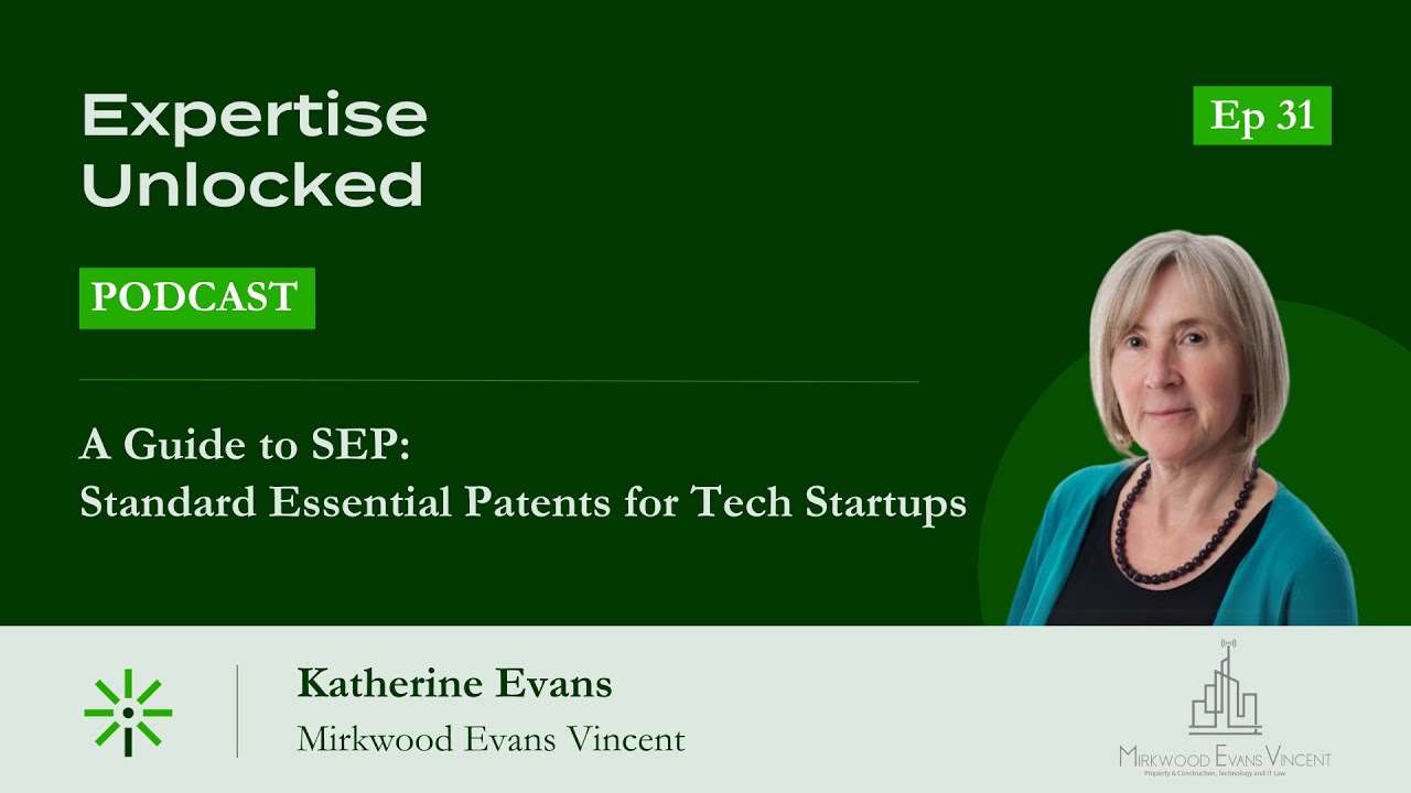 A Guide to SEP: Standard Essential Patents for Tech Startups