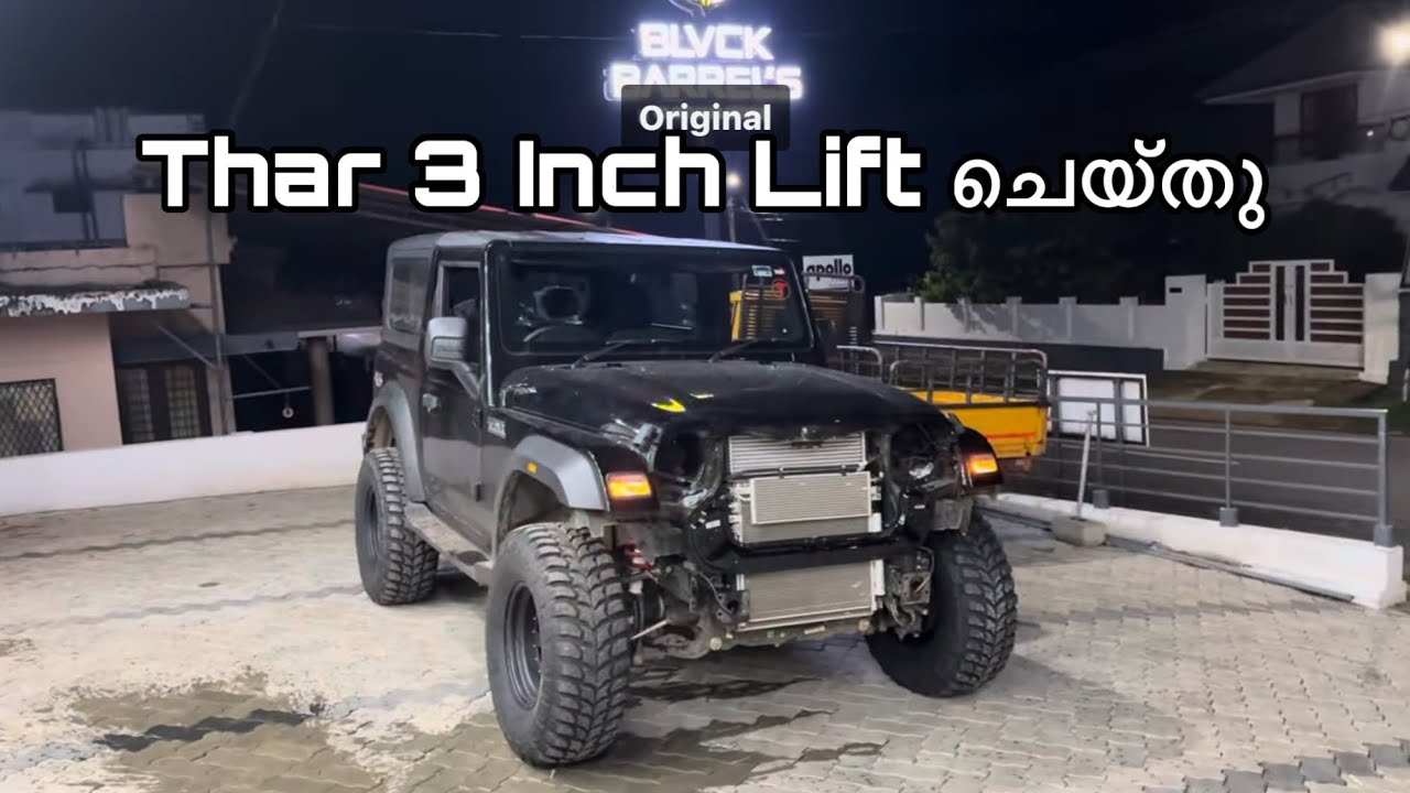Thar 3 Inch Lift ചെയ്തു /Work Start ചെയ്തു💥