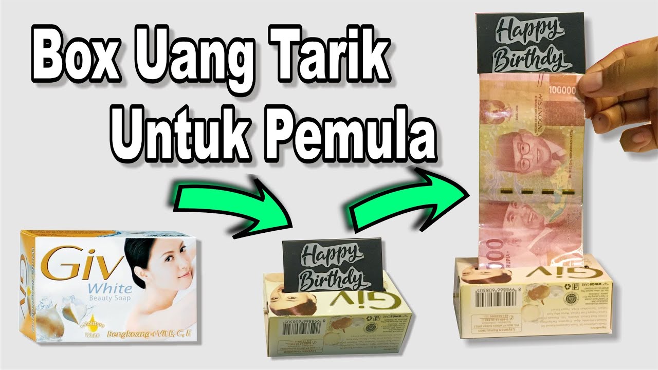 Tutorial Bikin Box Uang Tarik Super Mudah Untuk Pemula | Request !