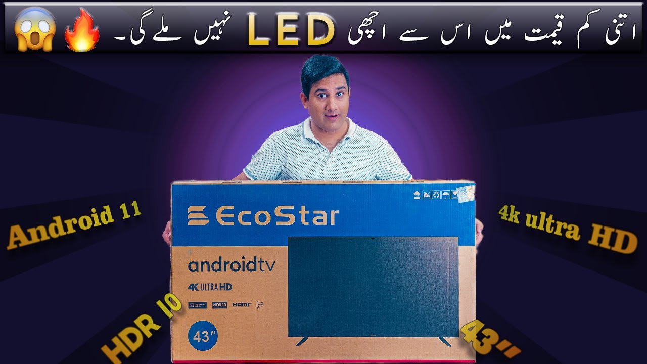 Best Budget 4K Android LED for Your Home Ecostar 43 inches