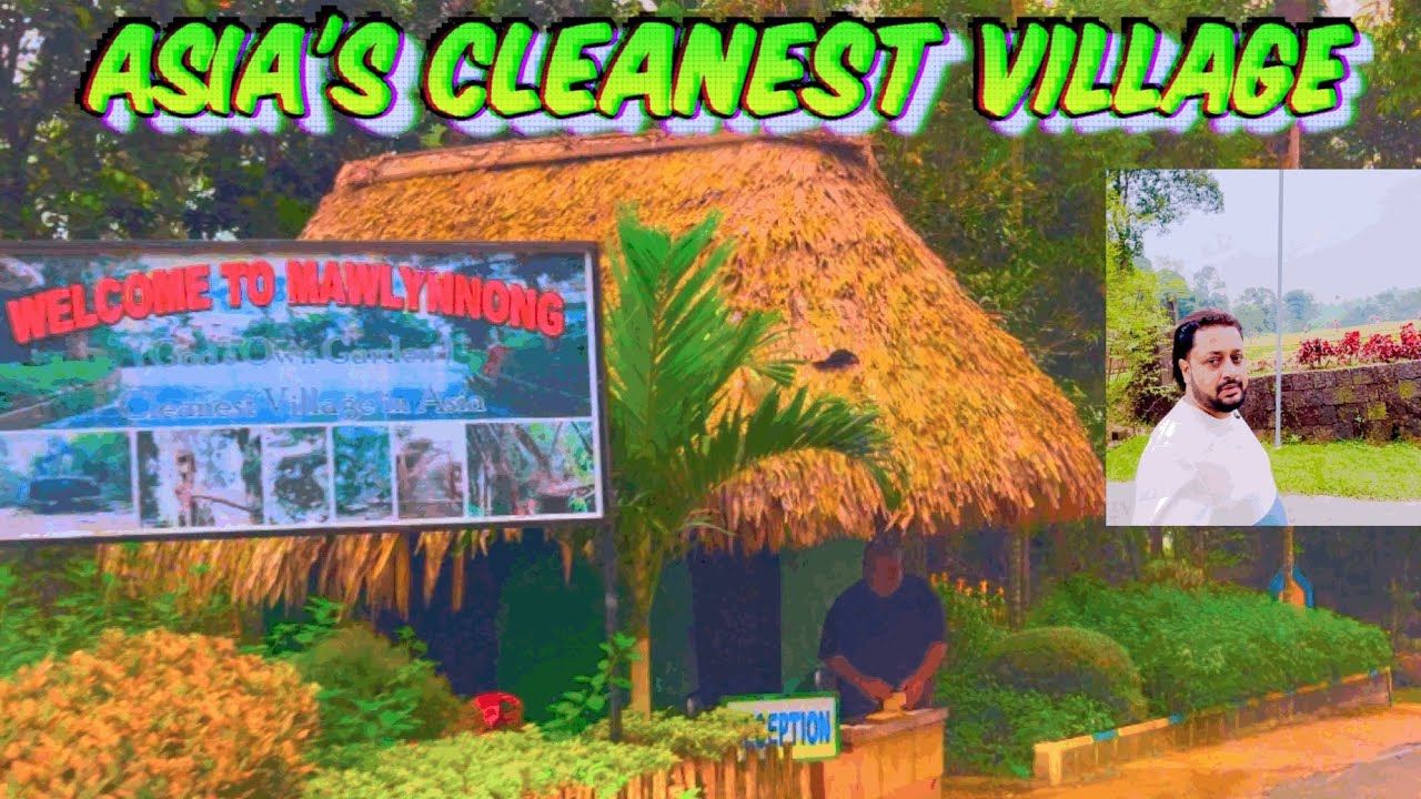 Mawlynnong Village: Asia’s Cleanest Village In Meghalaya | Dawki To Mawlynnong Driving In Bad Roads
