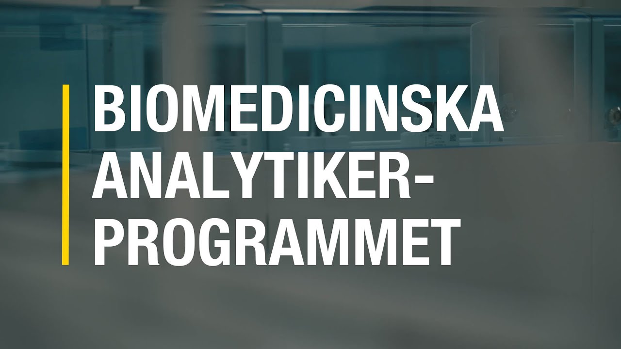 Biomedicinska analytikerprogrammet