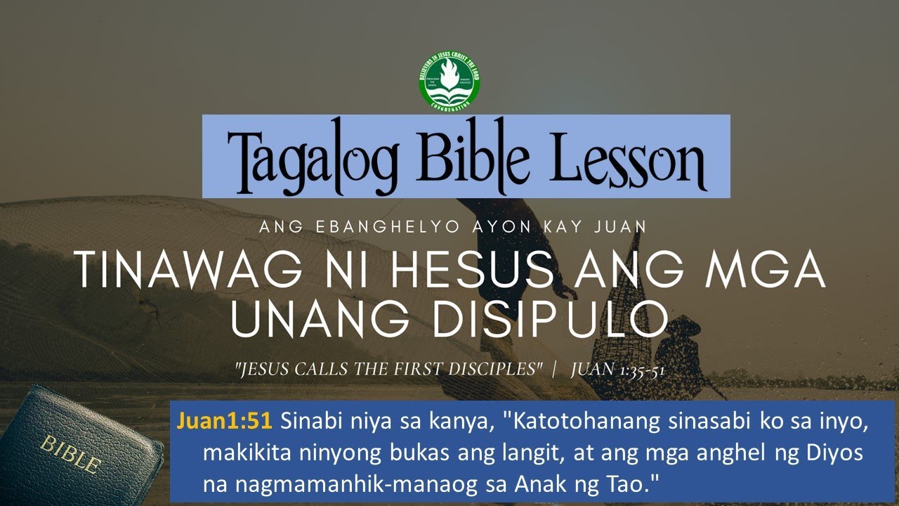 Tinawag Ni Jesus Ang Mga Unang Disipulo  - John 1:35-51