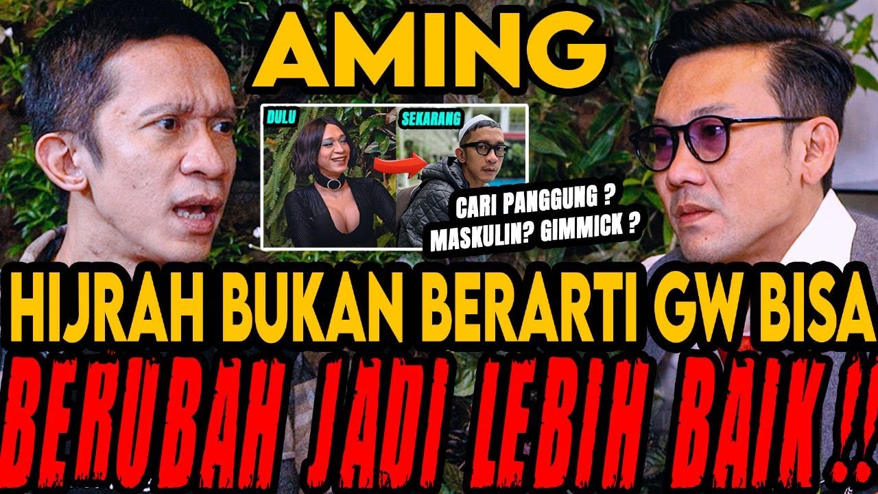 HIJRAH, BERUBAH KARENA KHILAF⁉ HIDUP GW SELALU SALAH DAN DIATUR OLEH NETIZEN ‼  (AMING)