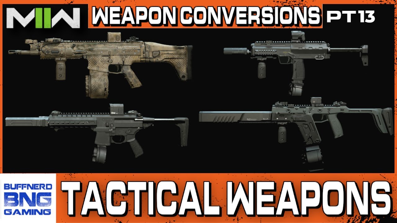 Tactical Weapons Part 13 - Call Of Duty Modern Warfare II