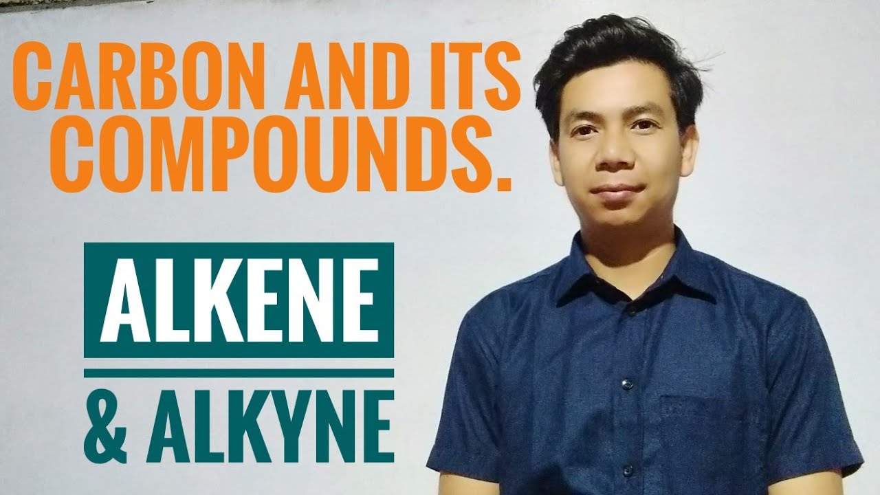 Class X | Carbon and its Compounds |Alkene and Alkyne | Sir Dal