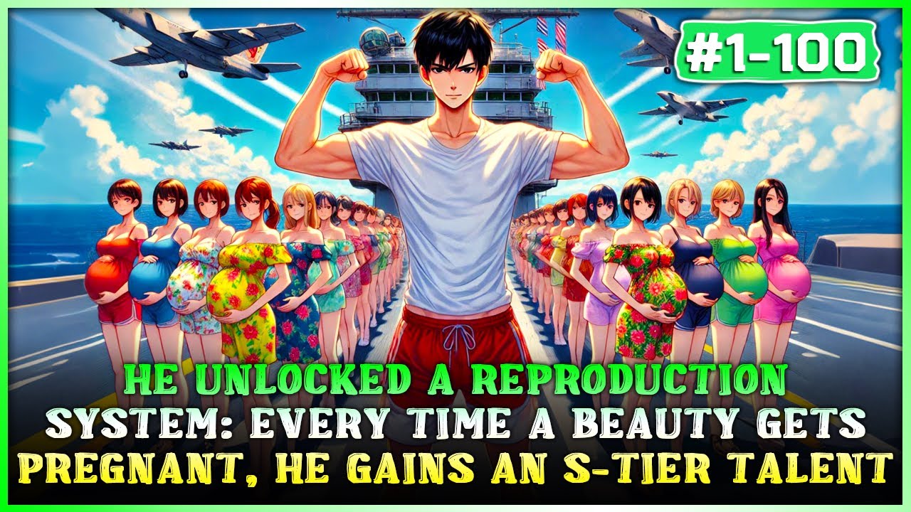 Poor Boy Unlocked a Reproduction System: His Power Doubles Every Time He Impregnates a Beauty!
