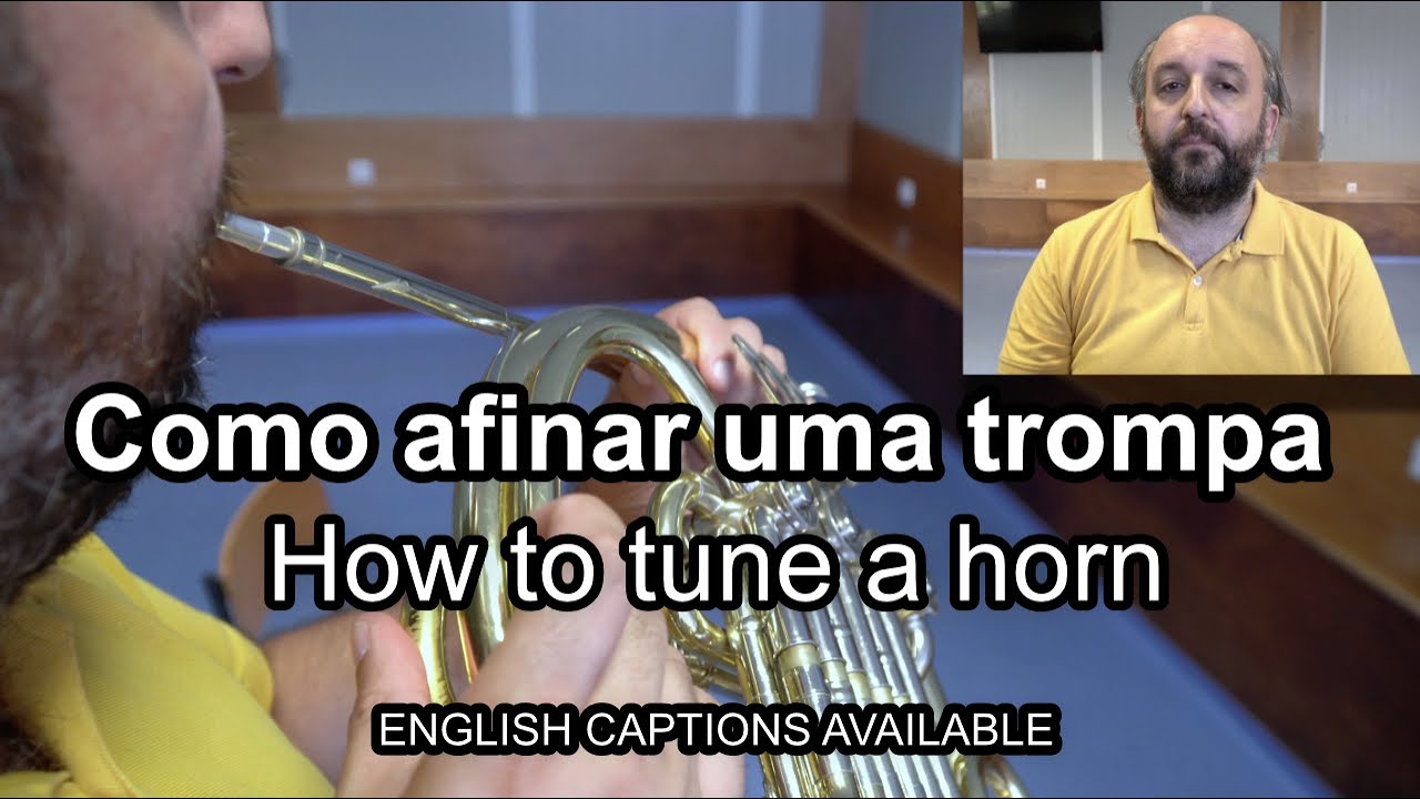 Como afinar uma trompa