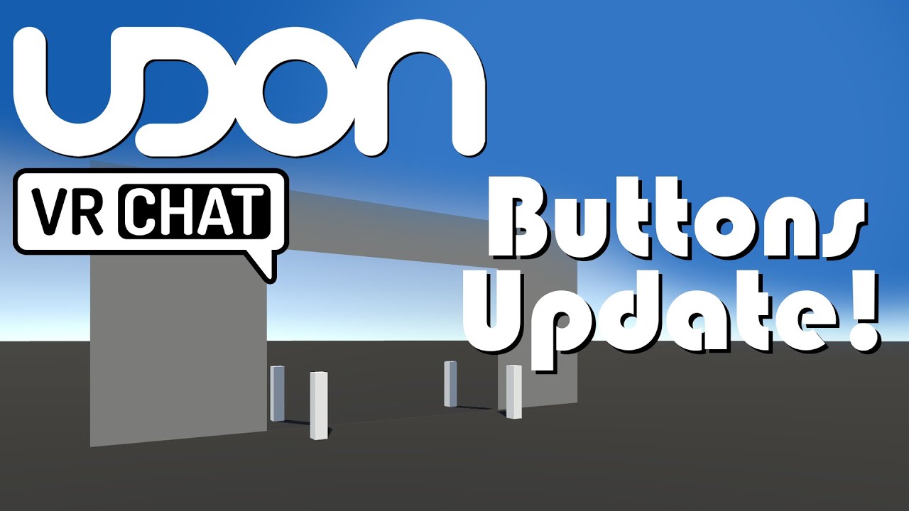 Toggle Buttons (August 2020) | VRChat Udon Tutorial