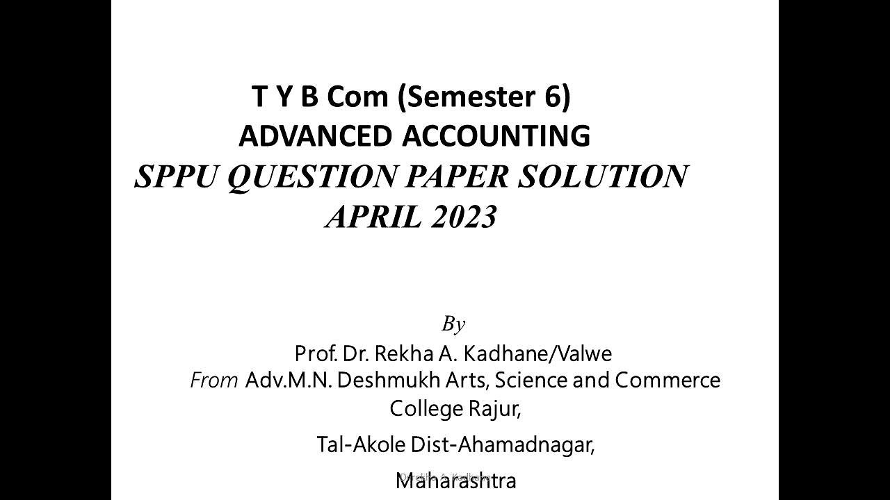 SPPU Question Paper Solution April 2023 Advanced accounting T Y B Com semester 6