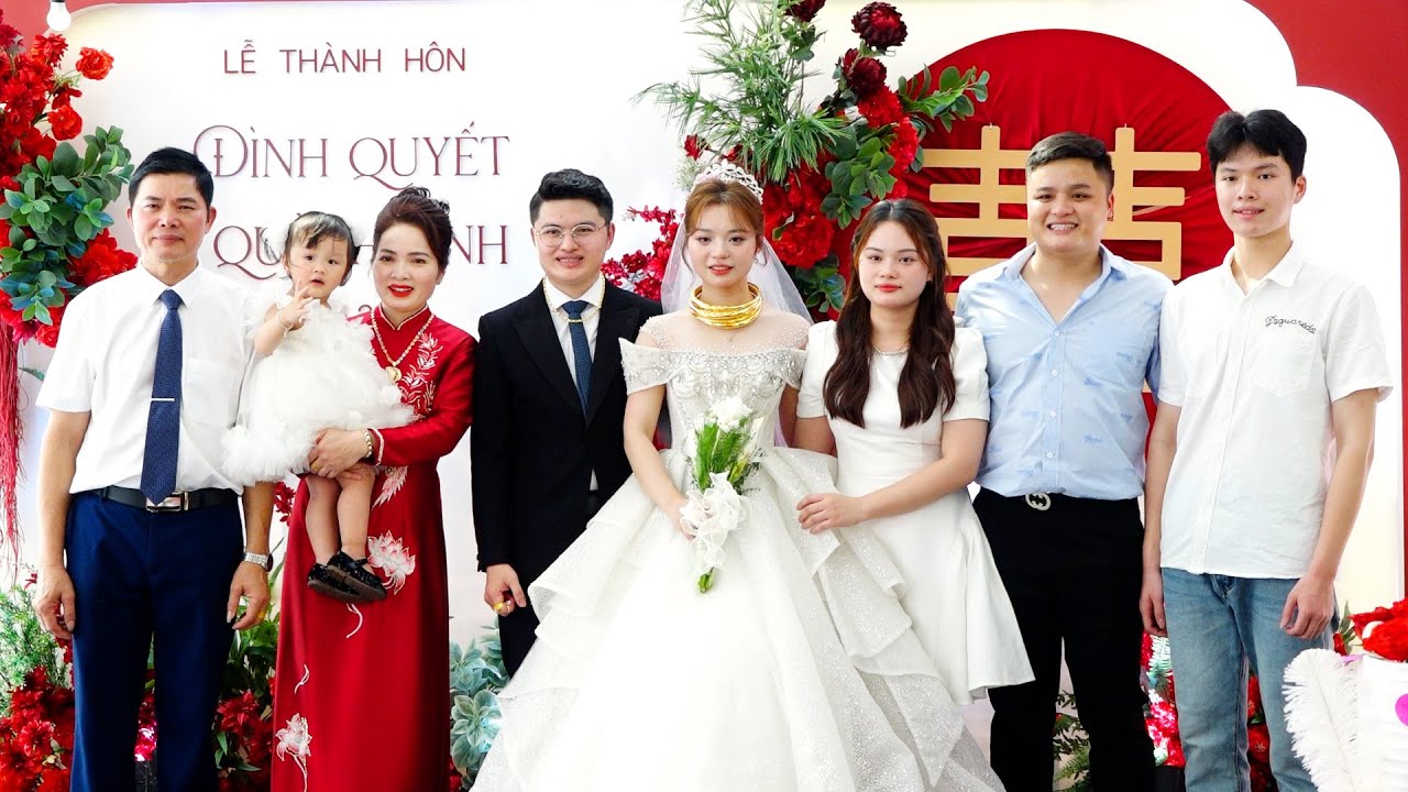 LỄ THÀNH HÔN ĐÌNH QUYẾT & QUỲNH ANH 2025