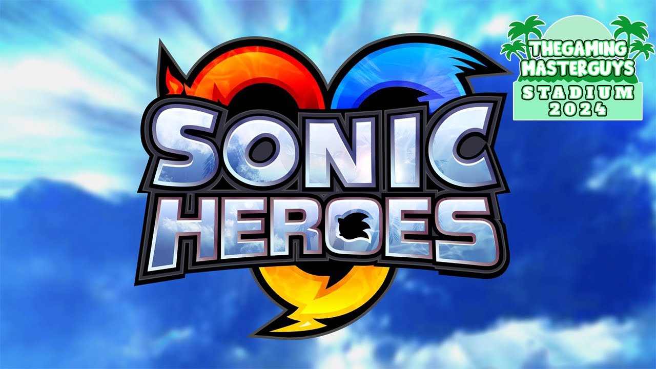 TGMG Stadium 2024-Sonic Heroes