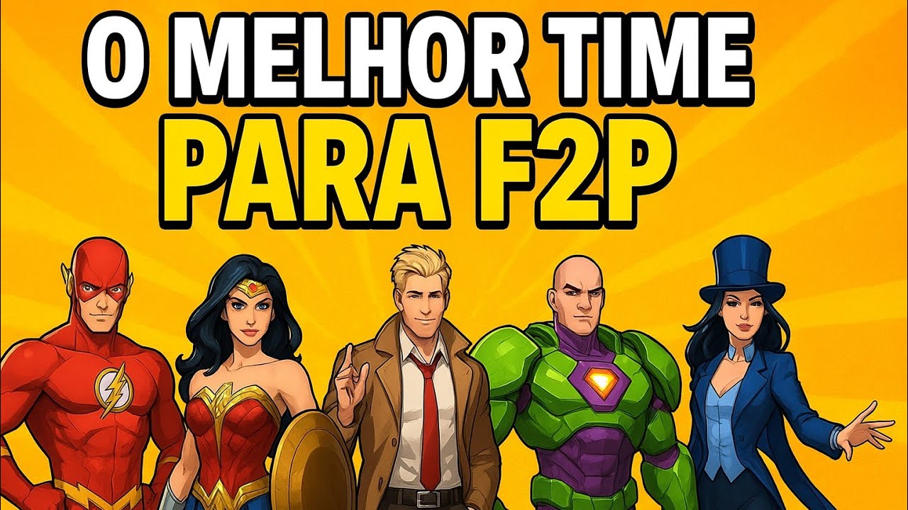 O melhor time para F2P no Dc worlds collide 