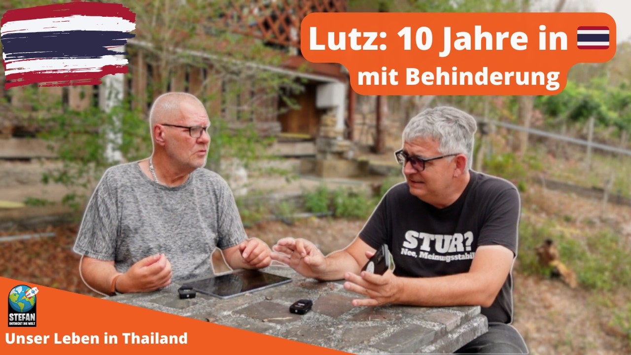Lutz lebt seid 10 Jahren in Thailand. Mit Behinderung.#doku  #aktuell  #deutsch  #auswandern