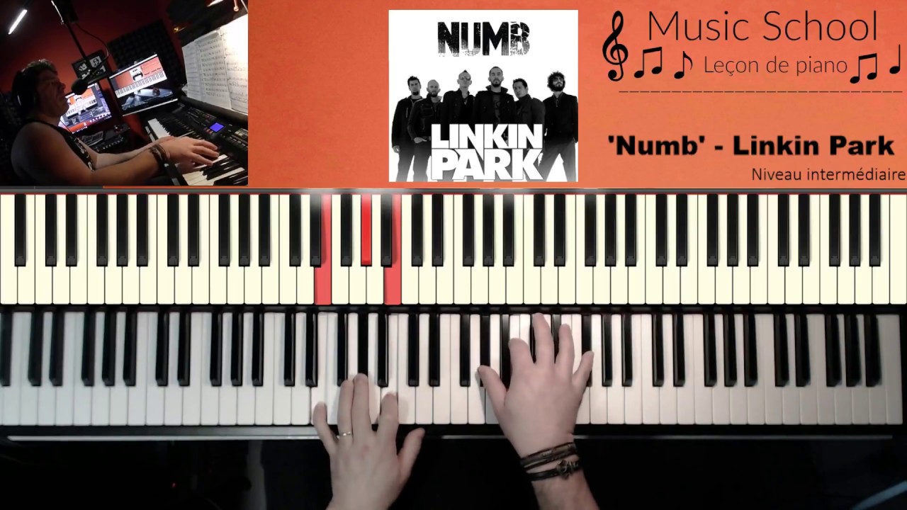 Leçon de piano --  Numb - Linkin Park