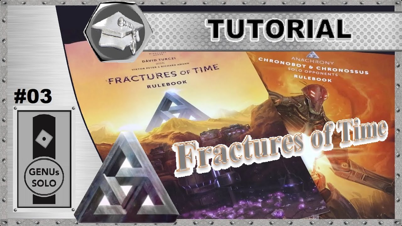 Anachrony - Tutorial -  Teil 3 - Fractures of Time -- deutsch