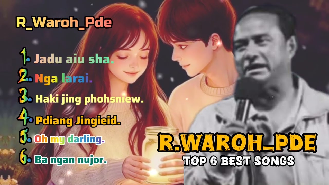 R-Waroh-Pde popular song | old is gold | khasi song cover by Samako-ki jingrwai ba sngewhun shisha.