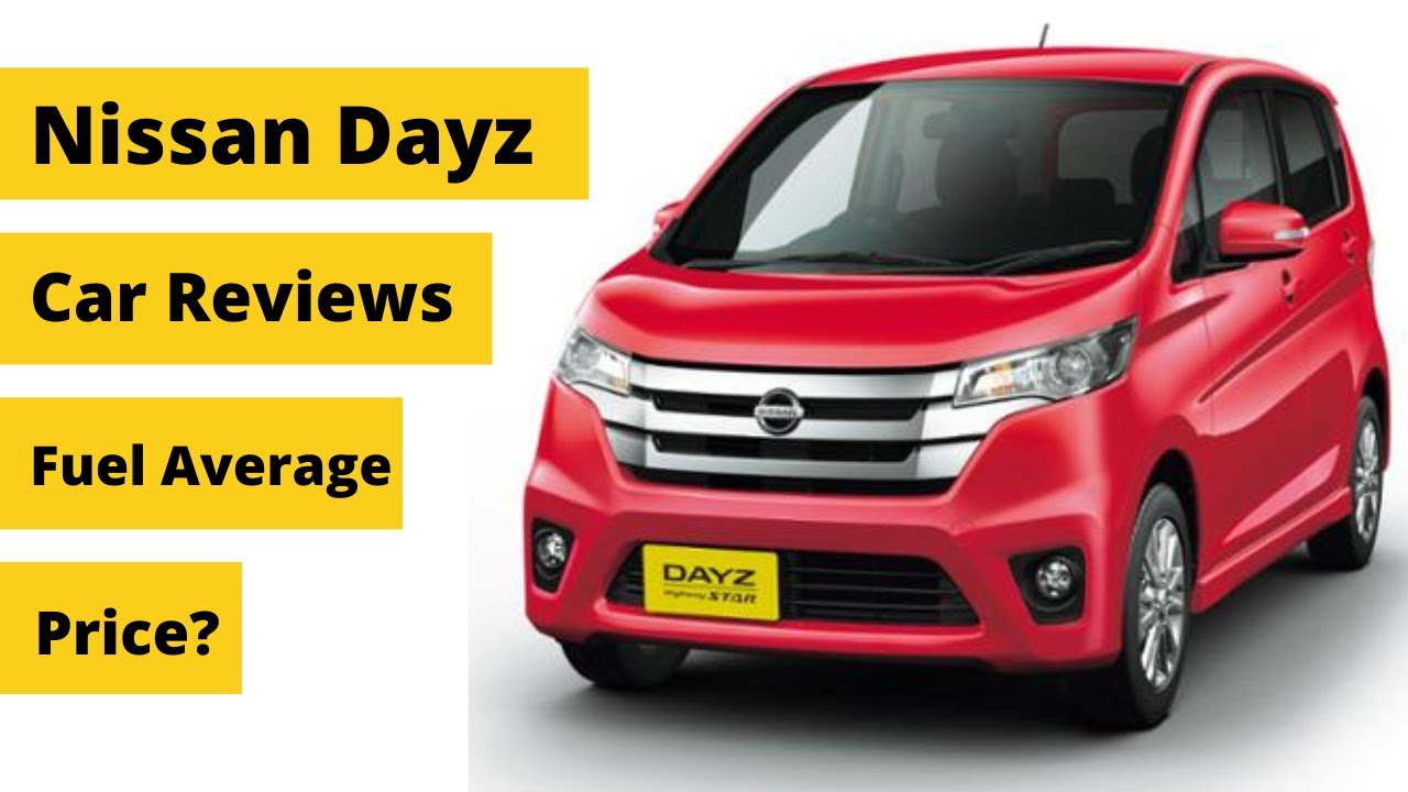 Nissan Dayz Review | Nissan Dayz Detailed review | Nissan Dayz 2014 Price, Specs and Features