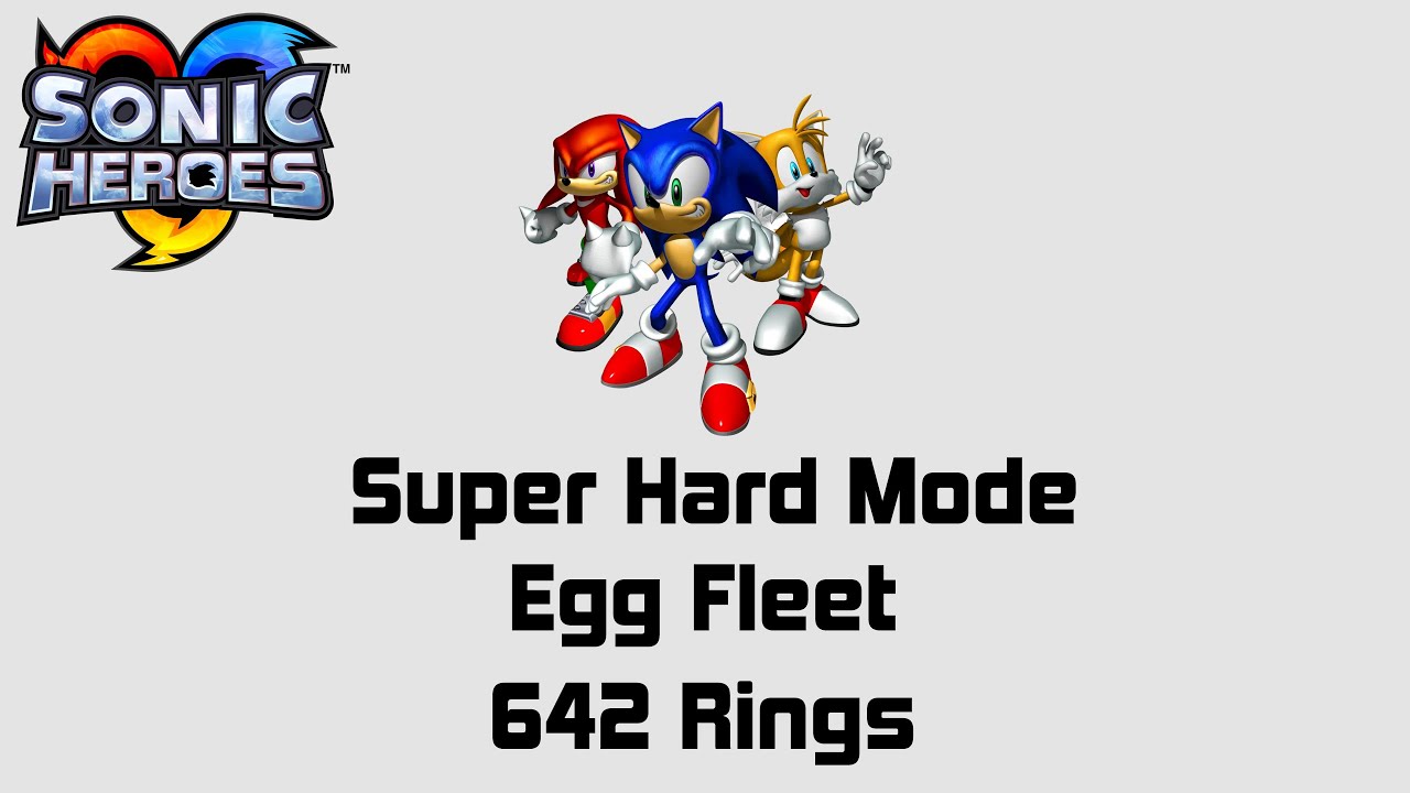 Sonic Heroes (GCN) – Super Hard Mode – Egg Fleet – 642 Rings
