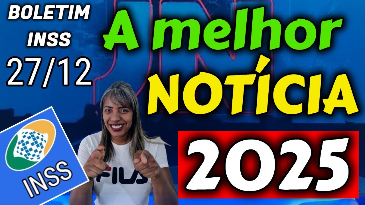 ✔️ INSS SAIU A MELHOR NOT&Iacute;CIA DE 2025 J&Aacute; EST&Aacute; NO DI&Aacute;RIO OFICIAL VALENDO PARA TODO O BRASIL