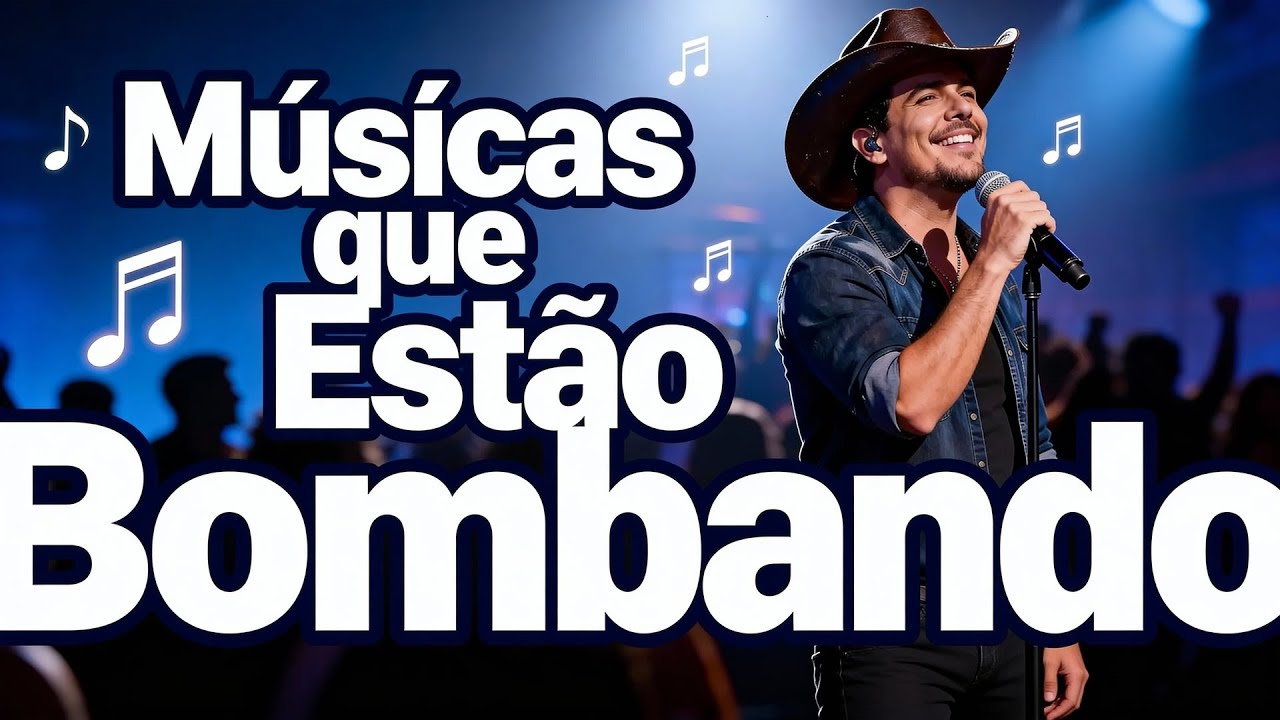 Top Sertanejo 2026: Descubra as Músicas que Estão Bombando Agora!
