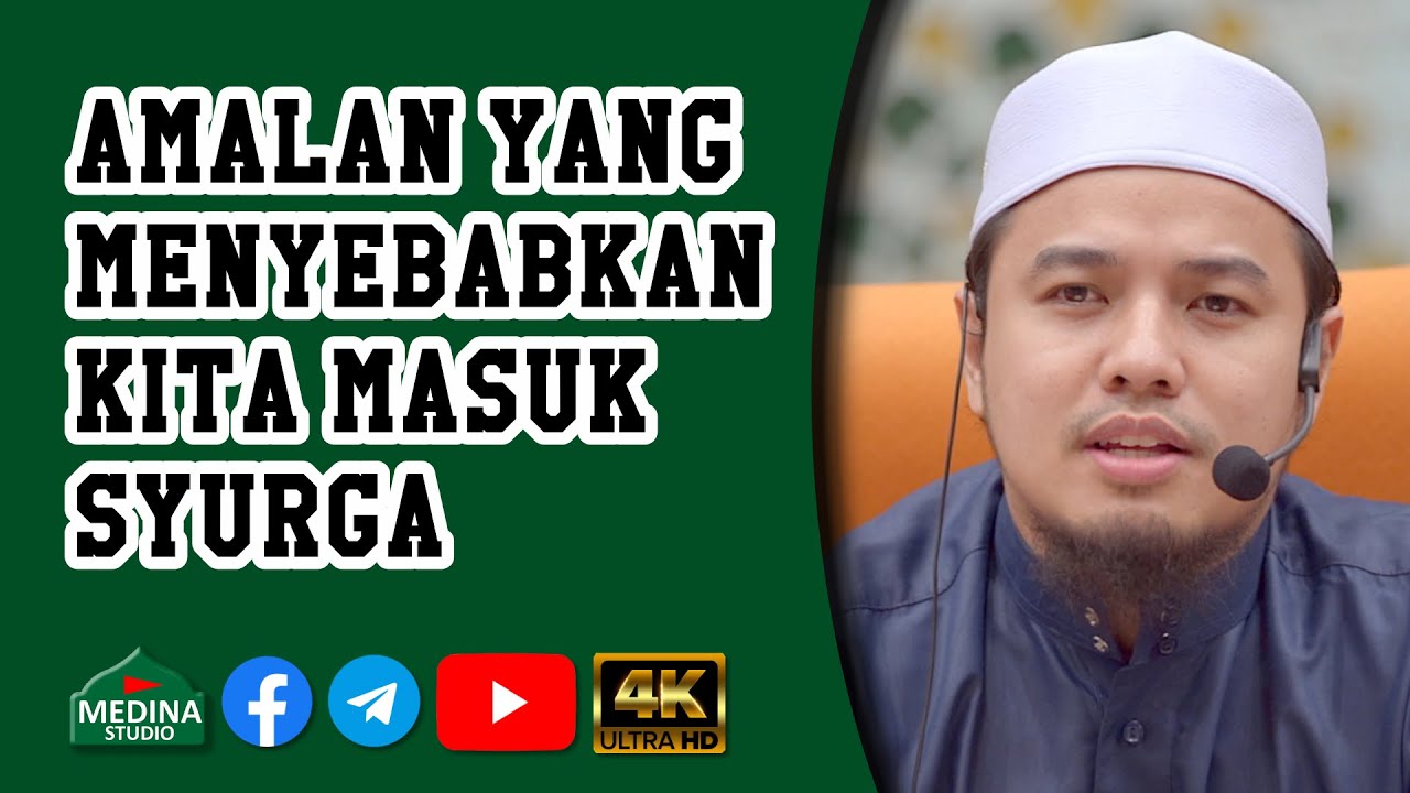 Ustaz Hassan Basri Ali - Amalan Yang Menyebabkan Kita Masuk Syurga | 4K