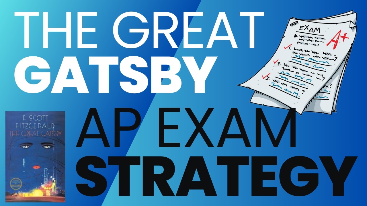 How to Teach or Ace The Great Gatsby for the AP Lit Exam (From an AP Reader)