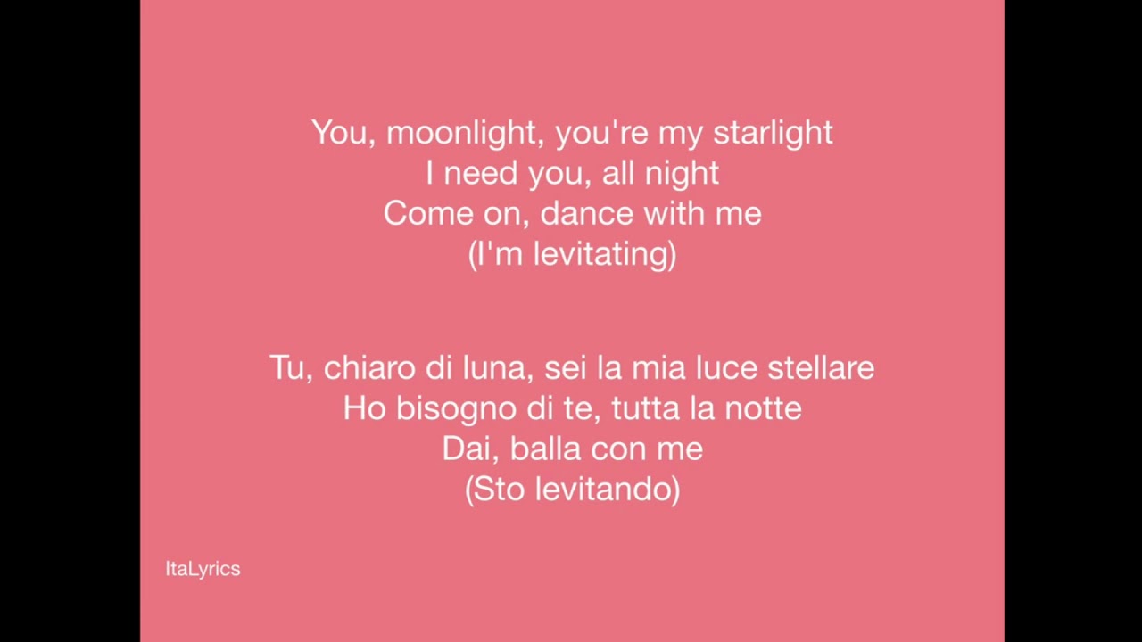 Levitating - Dua Lipa - Lyrics + Traduzione - ItaLyrics